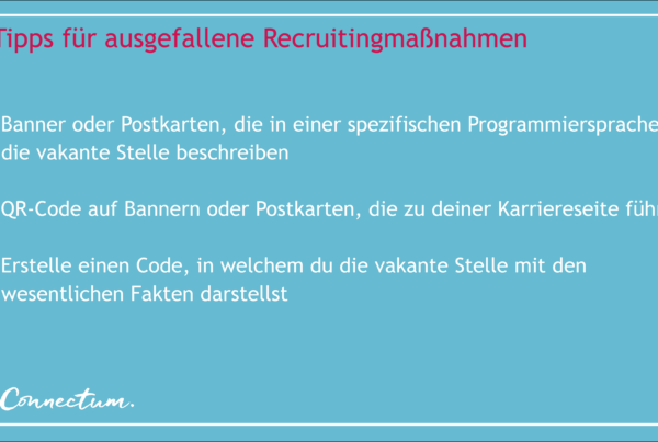 3 ausgefallene Maßnahmen für das Recruiting